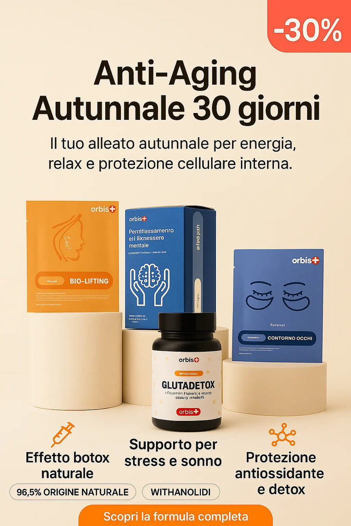 Anti-Aging Autunnale 30 giorni ORBIS Lifestyle